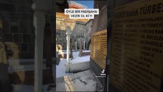 Öyle Bir Padişaha Vezir Ol Ki ￼