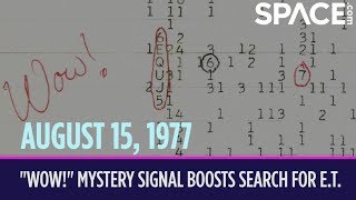 OTD in Space - Aug. 15: 'Wow!' Mystery Signal Boosts Search for E.T.
