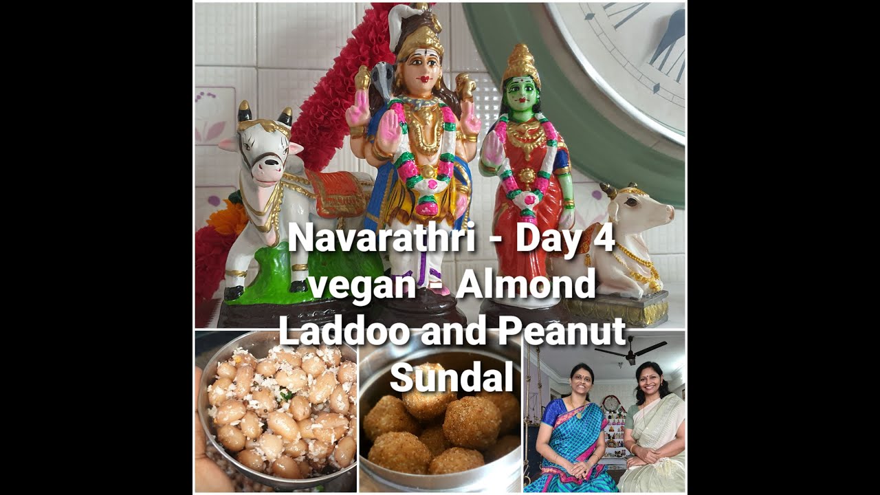 Navarathri 2020 - Day 4 - Almond Laddoo and Peanut Sundal Recipes