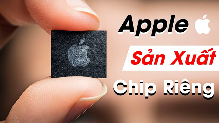 Chip apple a9 do công ty nào sản xuất năm 2024