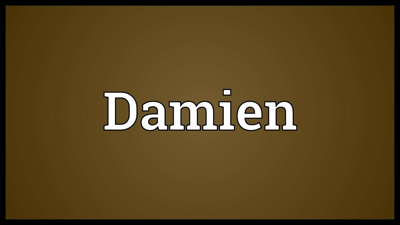 Damien Meaning YouTube