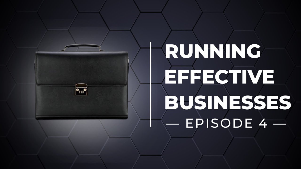 Running effective businesses 4