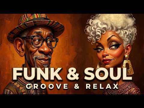 Essential Soul & Smooth Funk Mix | 1 Hours of Deep Retro Grooves for Focus & Chill