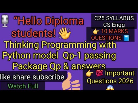 🔥Diploma C25 Thinking in Python Model Question Paper-1 |Part-D 10-MARKS Questions  Answers 💯|Exam 🤔