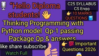 🔥Diploma C25 Thinking in Python Model Question Paper-1 |Part-D 10-MARKS Questions  Answers 💯|Exam 🤔
