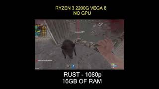 RYZEN 3 2200G VEGA 8 | RUST | 16GB RAM #Shorts