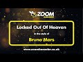 Bruno Mars - Locked Out Of Heaven - Karaoke Version from Zoom Karaoke