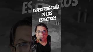 Espectrografía de los Espectros