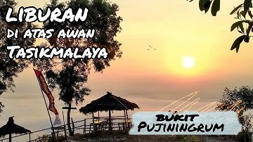 Bukit Puji Ningrum || Negeri di atas awan Tasikmalaya