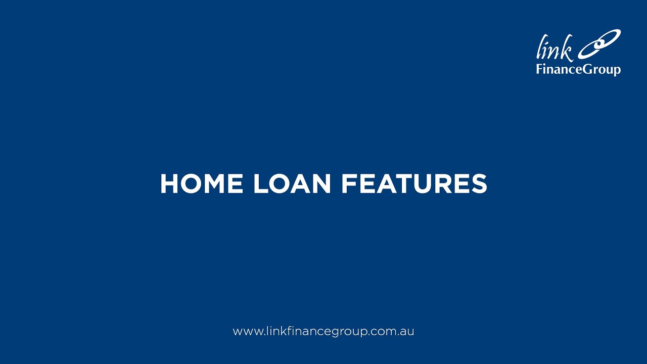Home Loan Features YouTube