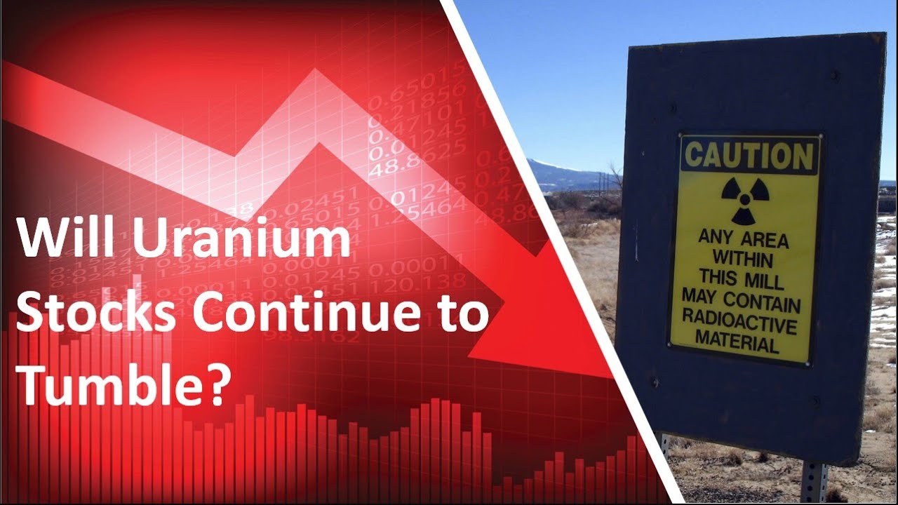 Uranium Stocks are Not Immune to This Market Decline YouTube