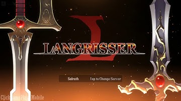 Langrisser SEA Gameplay PART 1 - Android iOS / CBT / Strategy / RPG / Mobile game