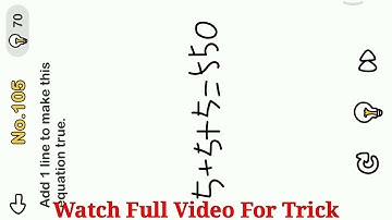 Brain Out Level 111 Add 1 line to make this Equation true