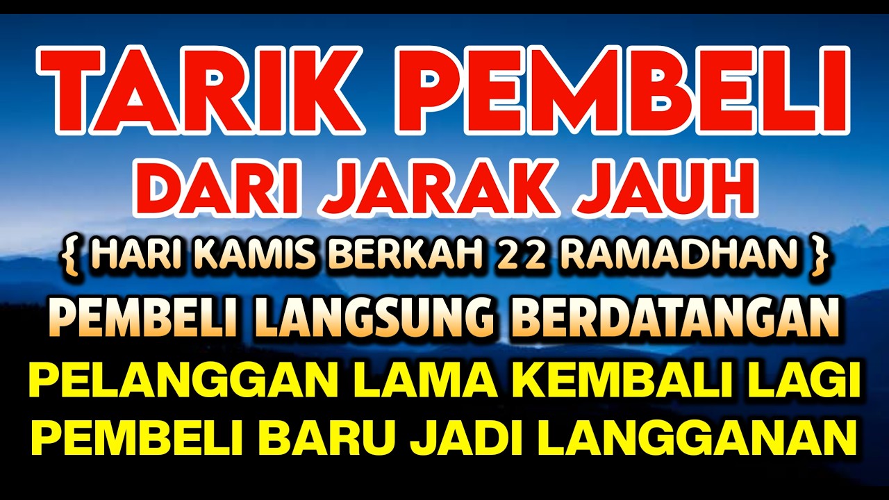YA ROHMAN, YA ROHIM, 🤲🤲🤲Pelaris Dagangan Pemanggil Pembeli Pembuka Aura Toko/Warung