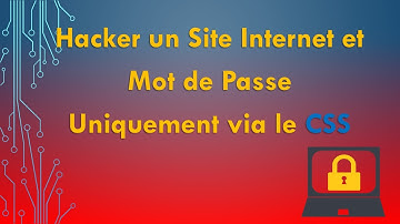 Hacker Site Internet et Mot de Passe uniquement via le CSS ??? (2021)