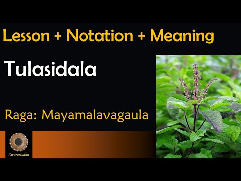Lesson: Tulasidala - Mayamalavagaula