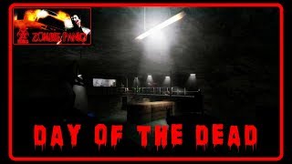 Zombie Panic! Source - Day of the Dead (Objective)