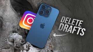 How to Delete Drafts on Instagram (tutorial)