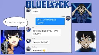 Bachira Becomes Admin? Blue Lock Put It On 2X Texting Story