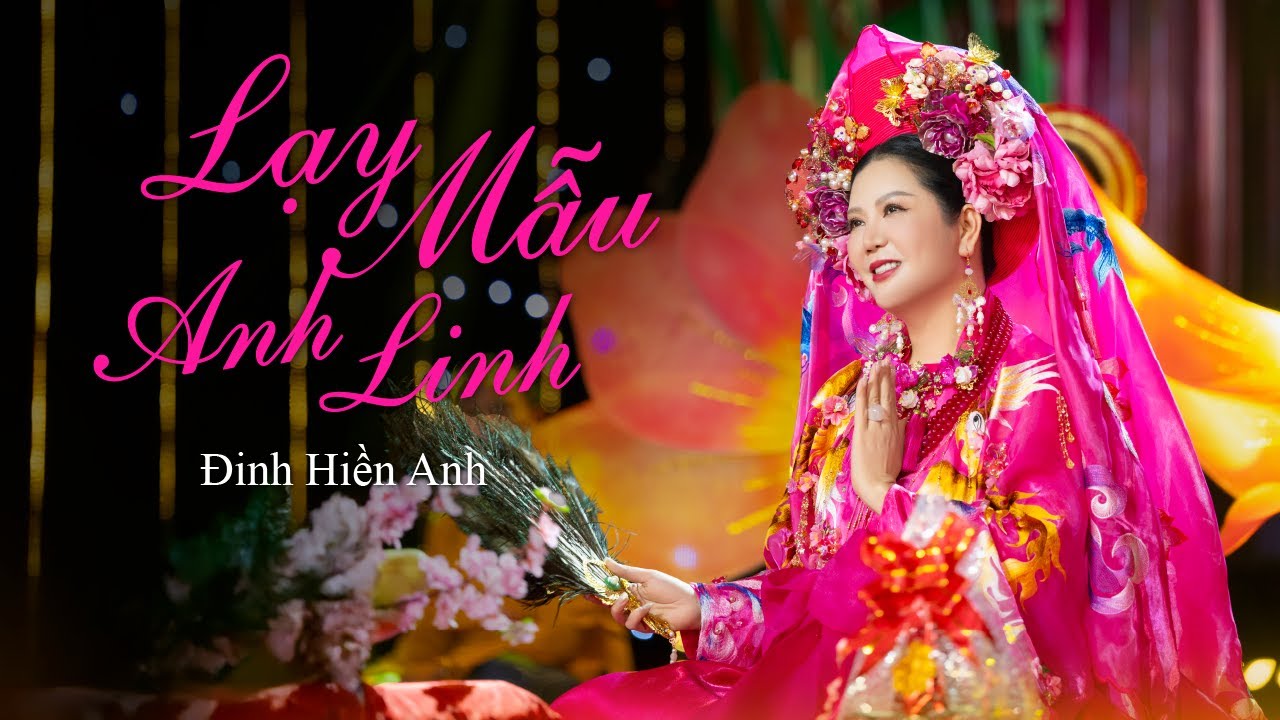 LẠY MẪU ANH LINH - ĐINH HIỀN ANH | OFFICIAL MUSIC VIDEO