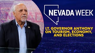 Nevada Week S6 Ep 8 Clip | Interview with Lieutenant Governor Stavros Anthony