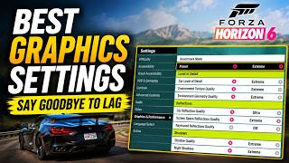 Forza Horizon 6 Best Graphics Settings — Max FPS + Best Visual Quality (Balanced Guide)