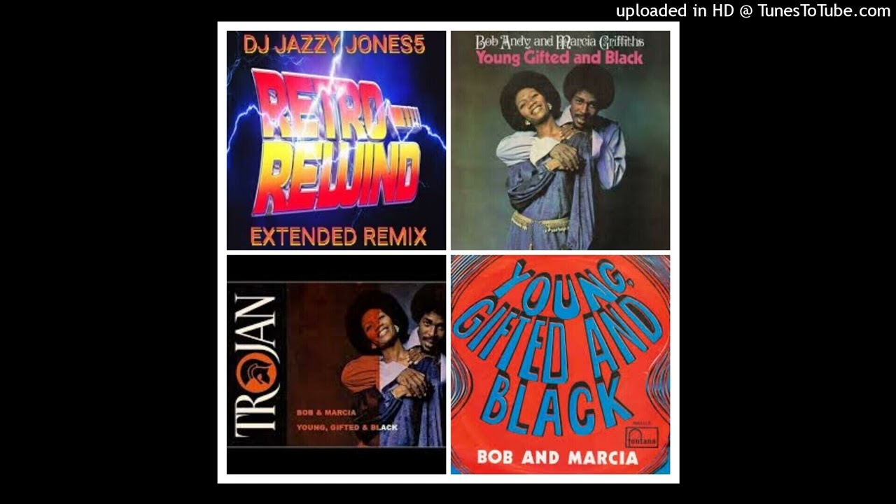 BOB & MARCIA-YOUNG GIFTED & BLACK (IT'S WHERE IT'S AT EXTENDED