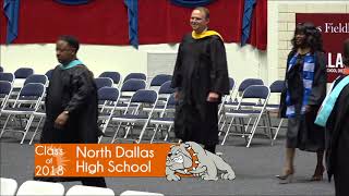 Dallas ISD North Dallas High School Graduation 2018