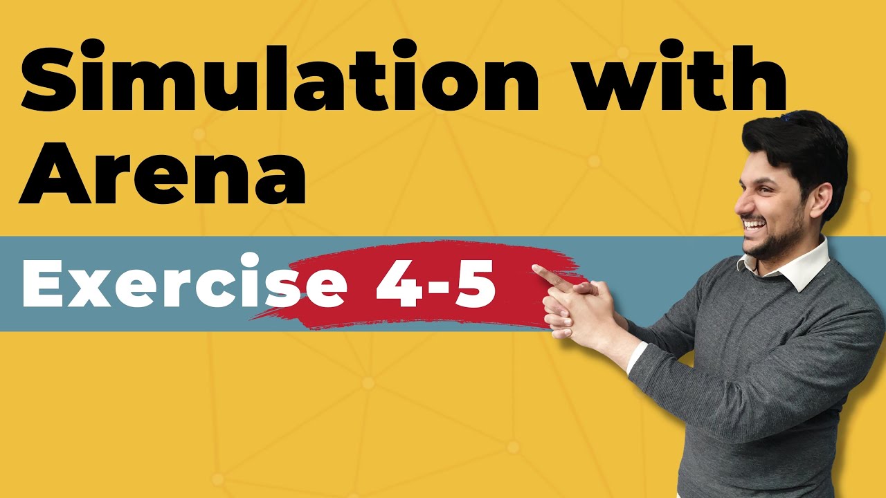 Simulation with Arena: Exercise 4-5 - YouTube