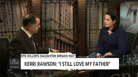 Kerry Rawson - Daughter of BTK Killer Speaks About...