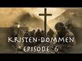 Kristen dommen - E06 - Kristenretten: fra vedtak til system