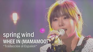 spring wind - Whee In [MAMAMOO] - Sub Español (Lyrics+Rom)