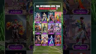 MLBB All Upcoming Epic Tier &amp; Unreleased Skins 2026 😍 First Look Mobile Legends  #mlbb