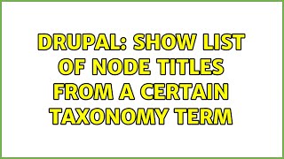 Famous Drupal: Show list of node titles from a certain taxonomy term Net Worth