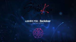 Stray Kids(스트레이 키즈) "Back Door" - AXiZ Full Dance Cover