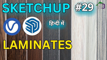 Realistic Laminate Finishes in SketchUp | V-Ray Material Guide (Hindi)