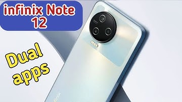 How To Enable Dual App In Infinix Note 12 Pro, Create Dual App In Infinix Note 12 Pro,