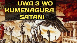 UMUNSI WA 3 WAMASENGESHO UWAGA 3 WOKUMENEGURA SATANI NIMBARAGA Z'ABARANGI