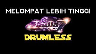 MELOMPAT LEBIH TINGGI SHELA ON 7 DRUMLESS/TANPA DRUM/NO DRUM @SAStudio-wt1hb