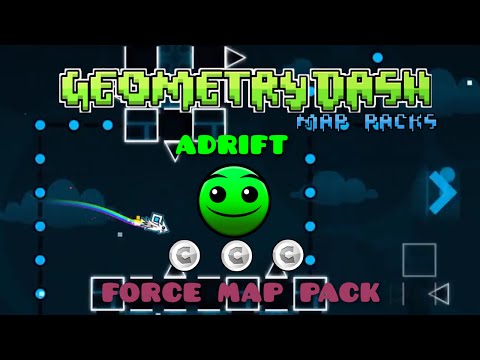 Geometry Dash | Adrift by TamaN [Force Map Pack - Lvl 3] (All Coins)