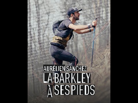 Aurélien Sanchez, la Barkley à ses pieds (teaser)