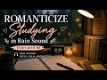 Study with me | Romanticize study | Lo-fi rain white sound | Cozy study room