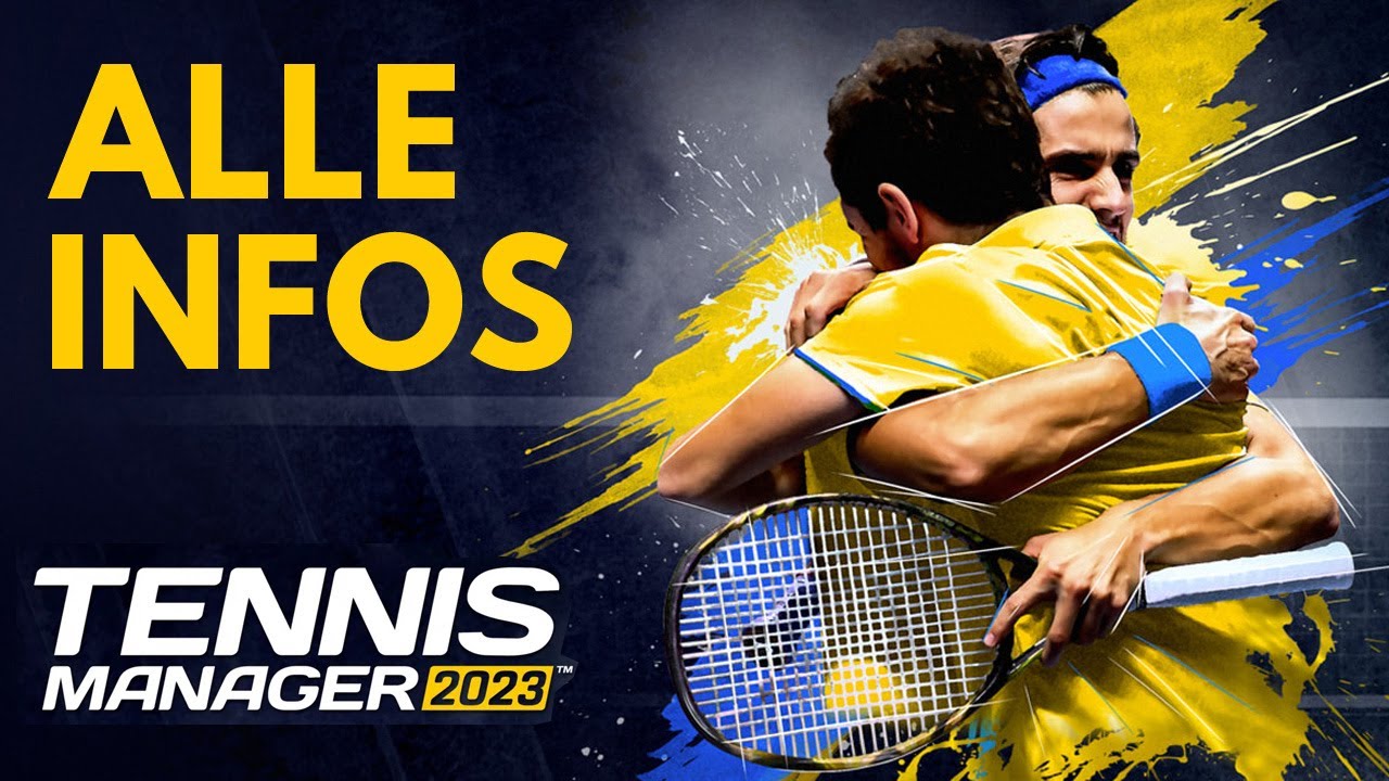 Tennis Manager 23 ALLE INFOS YouTube