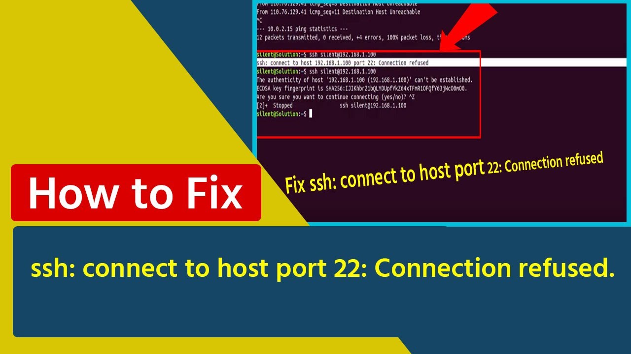 How To Fix Ssh Connect To Host Port Connection Refused Youtube