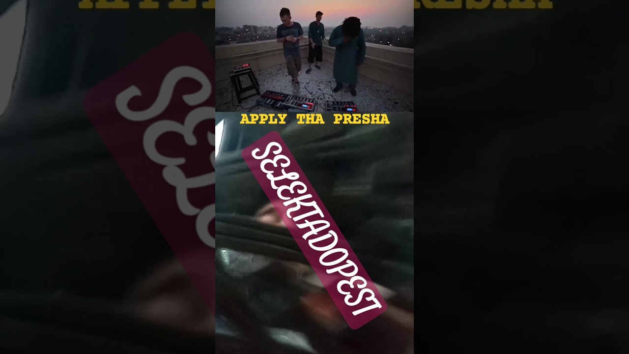 APPLY THA PRESHA SELEKTADOPEST 