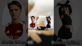 Martin Ødegaard's Girlfriend: Meet Helene Spilling! Information