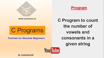 C program to count the number of vowels and consonants in a given string