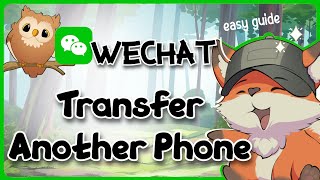 How to Transfer WeChat Account to Another Phone | Easy & Secure Transfer (Updated)