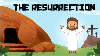 The Resurrection | Easter Story | Jesus is Alive | Bible Story Kids