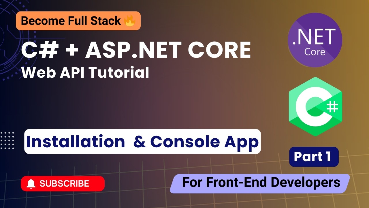 C# & ASP.NET Core – From Basics to Web API | Visual Studio Installation & How to Create Console App